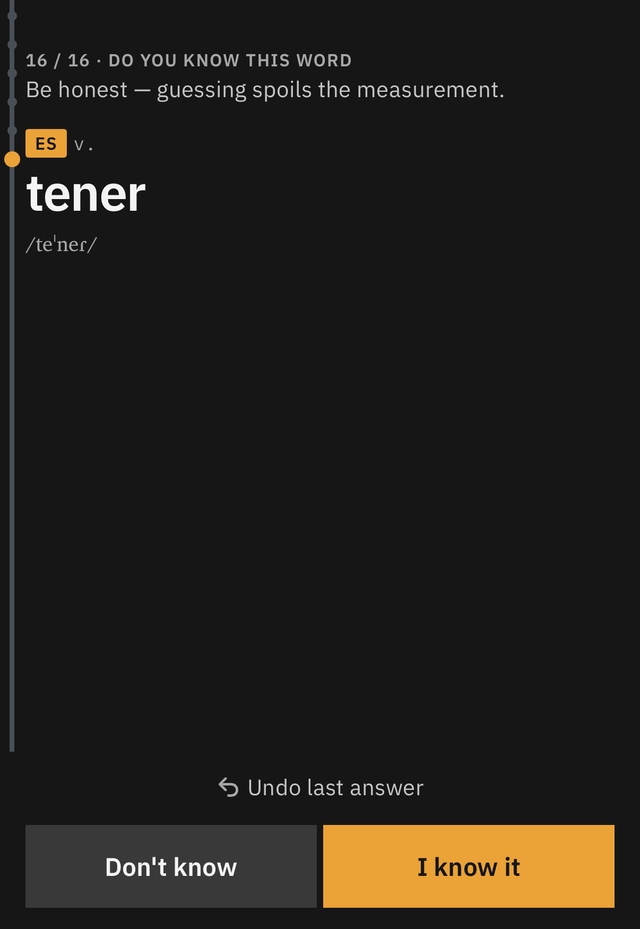 Placement, the sixteenth question: the Spanish verb tener with its pronunciation, and the two answers, Don't know and I know it.